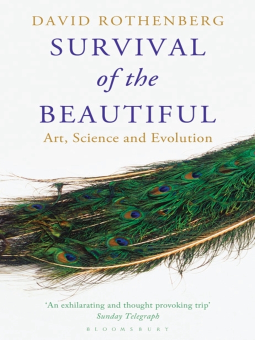 Title details for Survival of the Beautiful by David Rothenberg - Available